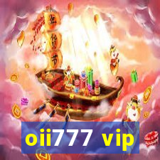 oii777 vip